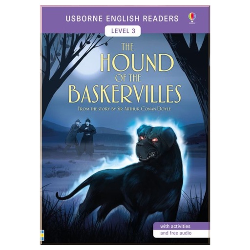 [9781474939959] The Hound of the Baskervilles - Usborne English Reader - Level 3