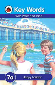 Happy Holiday - 7a - key words with peter and jane