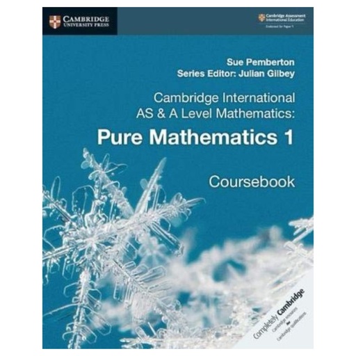 [9781108407144] Cambridge International AS & A Level Pure Mathematics 1 Course book - Low Price Edition