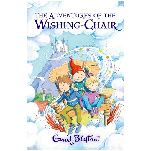 [9781405239721] The Adventures of The Wishing-Chair - Enid Blyton
