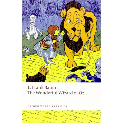 [9780199540648] The Wonderful Wizard of Oz - Oxford