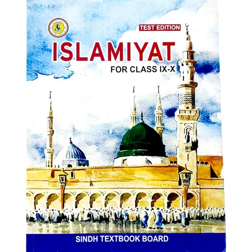 The Textbook of Islamiat for Class IX | X - English Edition