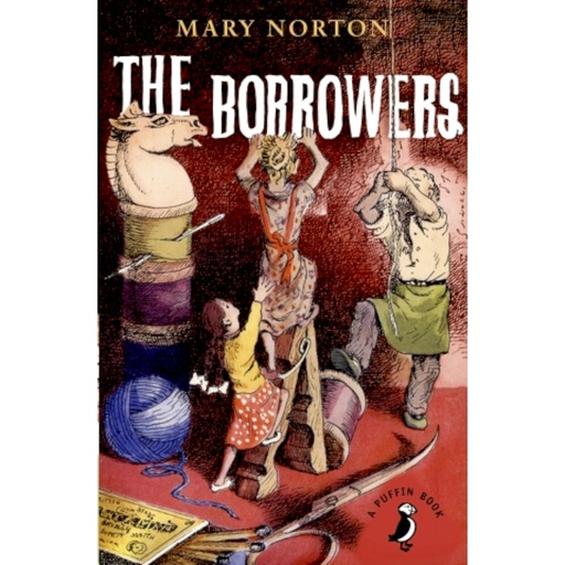 [9781782691846] The Borrowers - Mary Norton