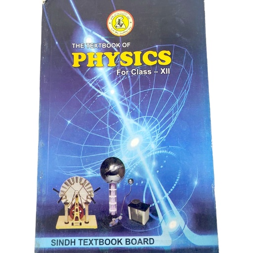 The Textbook of Physics for Class XII National Book Foundation