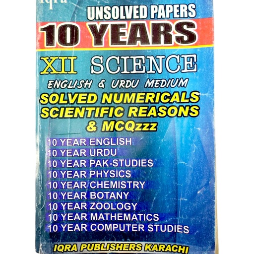 Iqra Unsolved 10 Years Past paper XII Science Eng-Urdu Medium