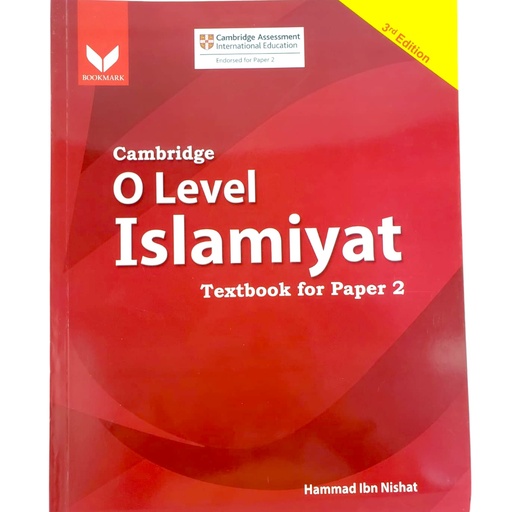 [9789697587445] Cambridge O Level Islamiat Paper 2 Textbook - 3rd Edition - Hammad ibn Nishat