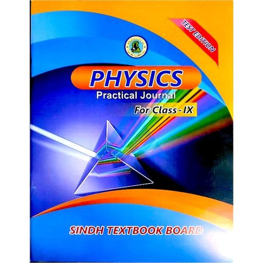 Physics Practical Book & Journal For Class IX - Sindh Textbook Board