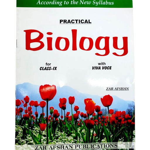 Biology Practical Book For Class IX - Zar Afshan Publications