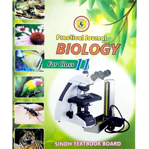 Biology Practical Book & Journal For Class XI - Sindh Textbook Board