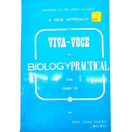 Biology Practical with Viva Voce for Class IX - Miss Sana Nazish 