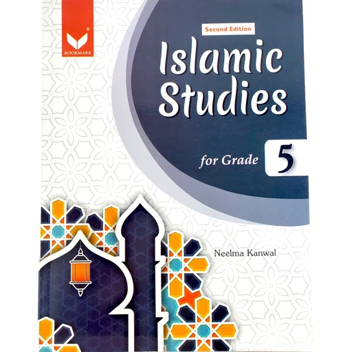 [9789697587490] Islamic Studies For Grade 5 - Second Edition - Neelma Kanwal