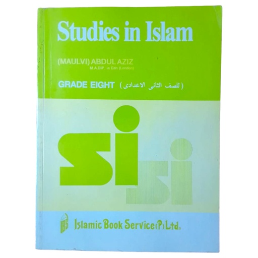 Studies in Islam Grade 8 - Molvi Abdul Aziz
