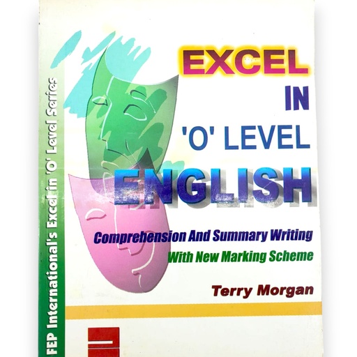 [996948313183] Excel In O Level English - Terry Morgan