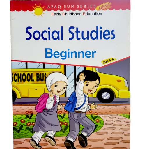 [9789695662021] Social Studies Beginner - Early Childhood Education - Afaq Sun Series