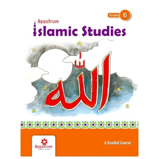 [9789699387944] Spectrum Islamic Studies Grade 6