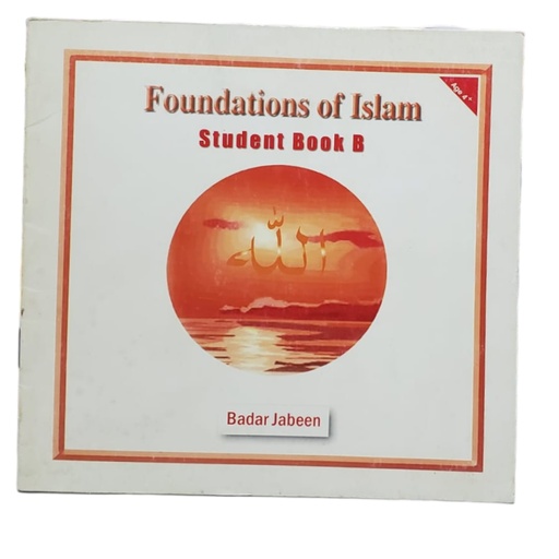 [001825331607] Foundations of Islam Book B - Badar Jabeen