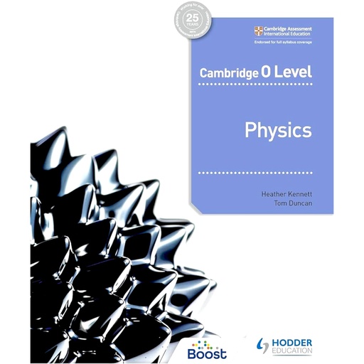 [9781398310605] Cambridge O Level Physics - Heather Kennett - Hodder Education - Low Price Edition
