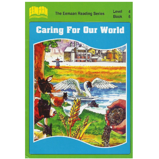 Caring for Our World Eemaan Reading Series