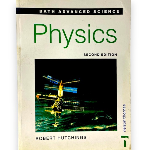 [9780174387312] Bath Advanced Science Physics - Second Edition - Robert Hutchings