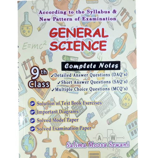 General Science Complete Notes - 9 - Salima Moosa Sewani