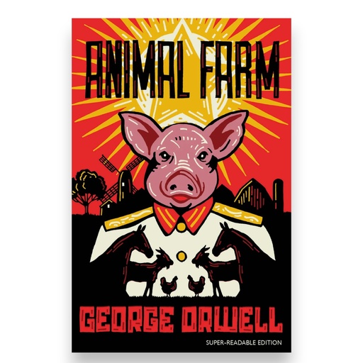 Animal Farm - George Orwell