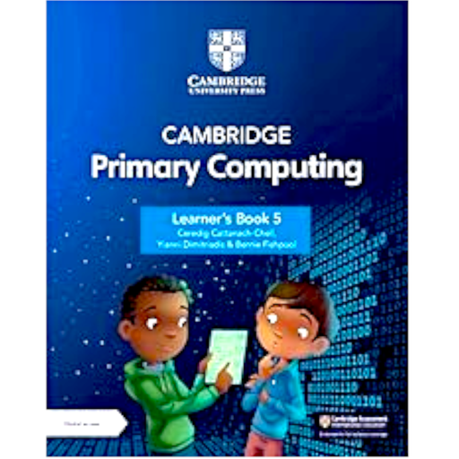 [9781009309288] Cambridge Primary Computing Learner's Book-5 - Low Price Edition