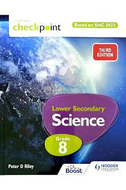 Cambridge Checkpoint Lower Secondary Science Book 8 - 3rd Edition - Hodder Education SNC