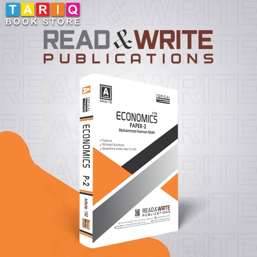 Read & Write A Level Economics Paper 2 Topical (Work Solution) - By M. Kamran Malik - No. 152