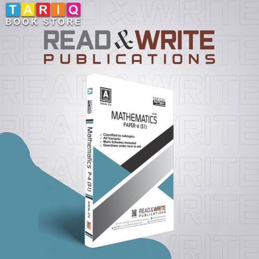 Read & Write A Level Mathematics Paper 5 (S1) Topical past (Year: Updated till 2022) - By Editorial Board - No. 276