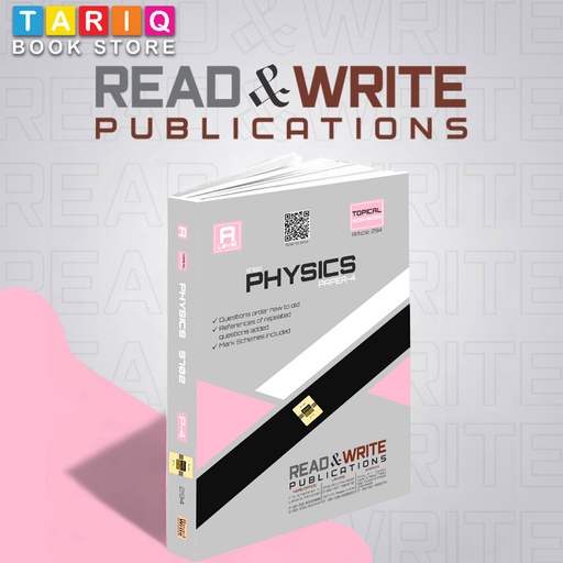 Read & Write A Level Physics Paper 4 Topical workbook (Year: Updated till 2024) - By Jawad Tariq - No. 294