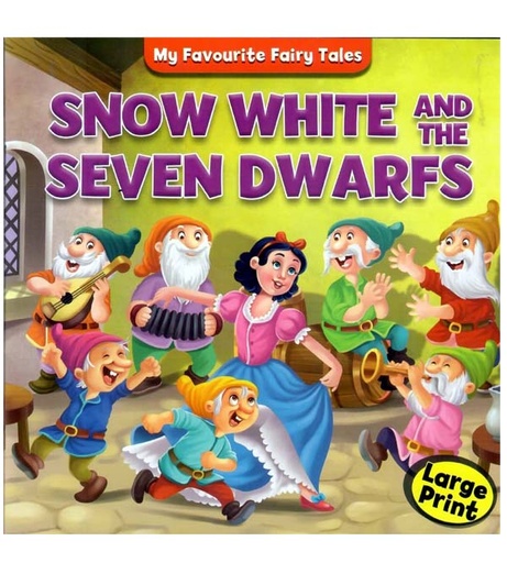 [9786297532202] My Favourite Fairy Tales: Snow White & The Seven Dwarfs