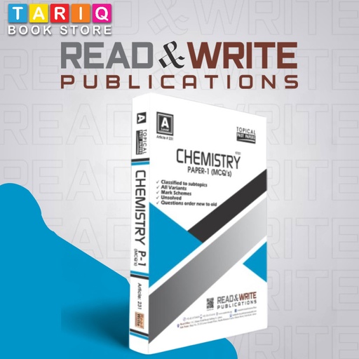 Read & Write A Level Chemistry AS level Paper 1 (MCQ’s) Classified/Topical (2023) - By Editorial Board - No. 231