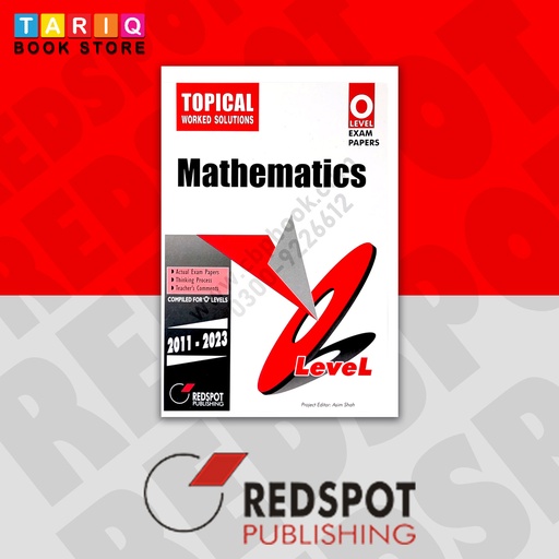 [9789696230007] REDSPOT O Level Mathematics Topical Paper 1 & Paper 2 (Year: 2011 - 2023) - 4024