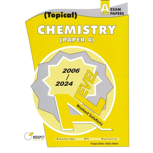 [9789696230410] REDSPOT A Level Chemistry Topical Paper 4 (Year: 2006 - 2024) - 9701