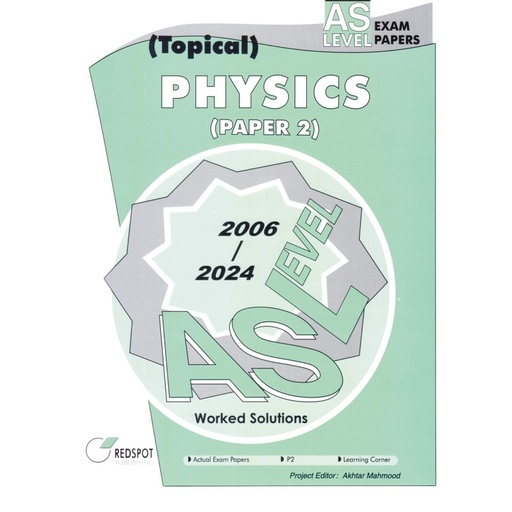 [9789696230380] REDSPOT AS Level Physics Topical Paper 2 (Year: 2006 - 2024) - 9702
