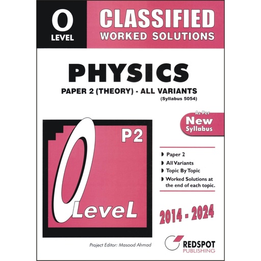REDSPOT O Level Classified Worked Solution Physics Paper 2 (Year: 2014 - 2023) All Variants - 5054