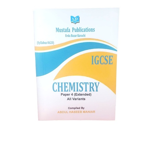 Al Mustafa IGCSE Chemistry Paper 4 Extended All Variants (Edition: 2024-2025)