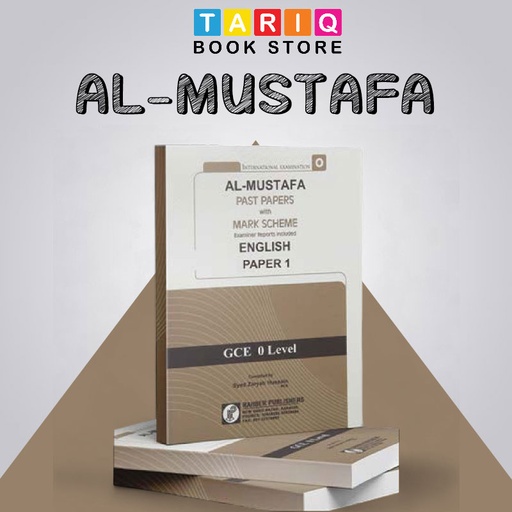 Al Mustafa GCE O Level English Paper 1 & 2 with Mark Scheme (Edition: 2013 - 2019)