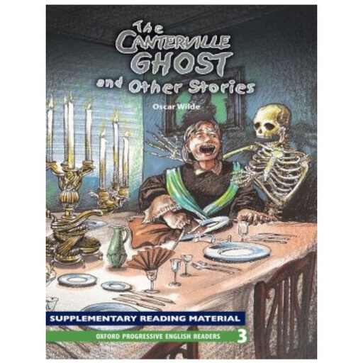 [9780190141325] Oxford Progressive English Readers: The Canterville Ghost and Other Stories