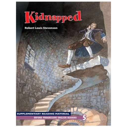 [9780190141097] Oxford Progressive English Readers: Kidnapped