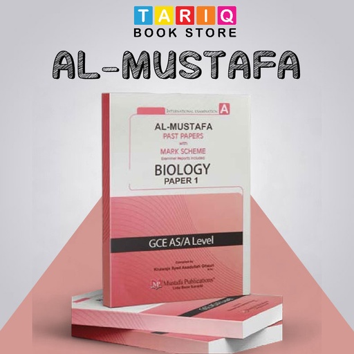 Al Mustafa A Level Biology Paper 1 With Marking Scheme (Edition: 2018-2023)