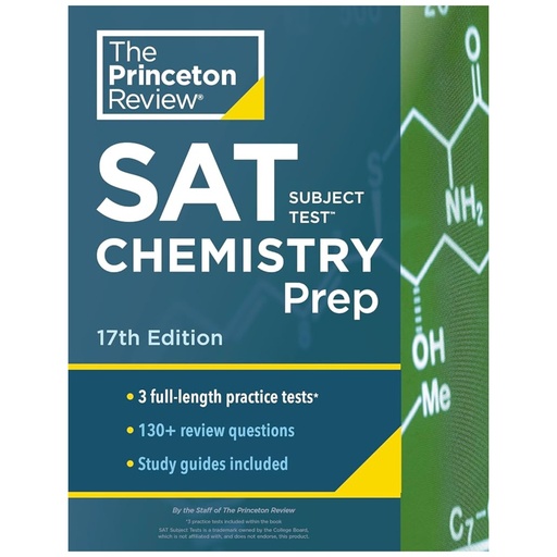 [9780525568957] SAT Subject Test Chemistry Prep 17th Edition - The Princeton Review