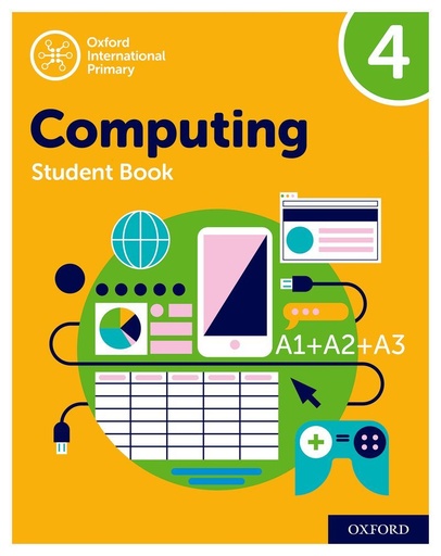 [9780198497820 / 9781382047357] Oxford International Primary Computing Student Book 4