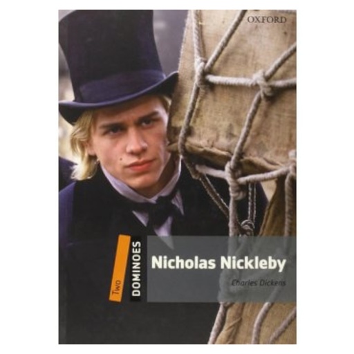 [9780194248860] Dominoes 2 Ne Nicholas Nickleby
