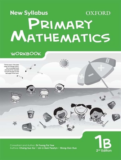 [9780190701512] New Syllabus Primary Mathematics (Second Edition) Workbook - 1B