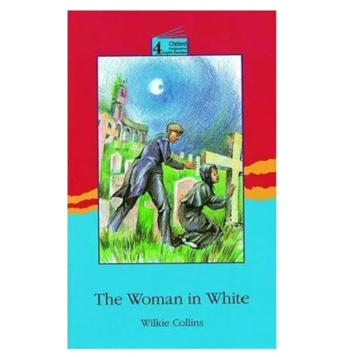 [9780195854671] The Woman In White: Level 4