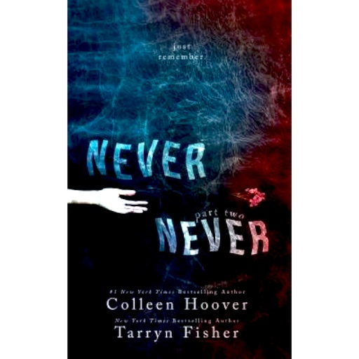 Never Never - Colleen Hoover