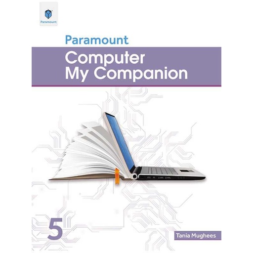 [9789696373513] Computer My Companion Book 5 - Paramount Publisher